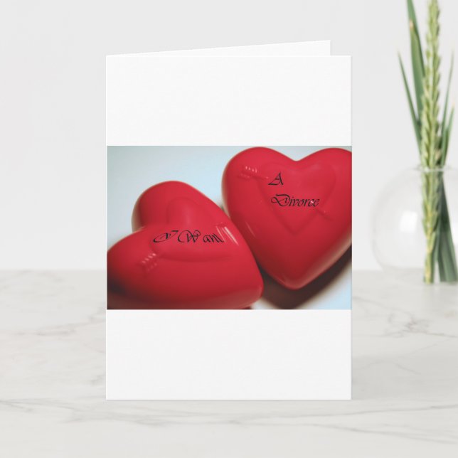 Quiero Una Tarjeta De Saludo De Divorcio Corazones (Anverso)