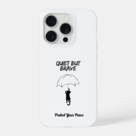 Quiet But Brave – Funda de iPhone para Gato con Te