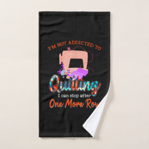 Quilter, No Estoy Adicto A Quilting Gift
