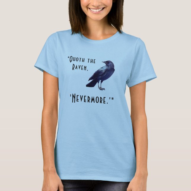 "Quoth el Raven..." Camiseta personalizada (Anverso)
