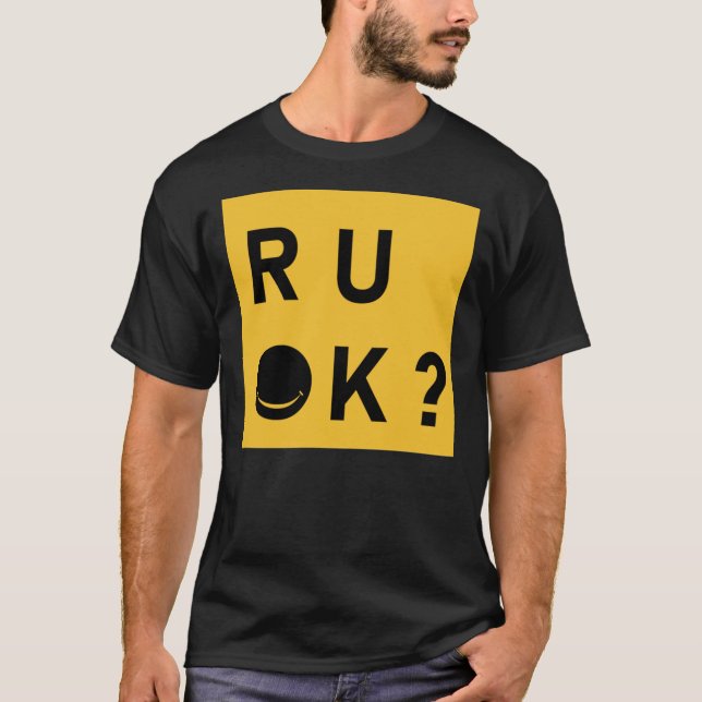 R u ok day, porque estás bien camiseta clásica (Anverso)