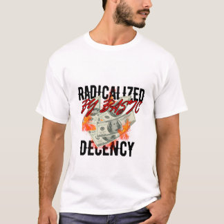 radicalizado por camisa básica de decencia