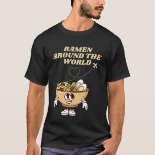 Ramen Alrededor De La Camiseta Mundial - Funny Noo