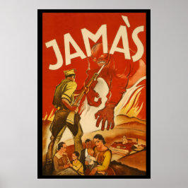 Raras Posters españolas de guerra civil JAMAS