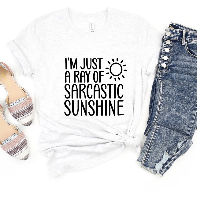 ...Ray of Sunshine Sarcasm Graciosa camiseta Meme (Subido por el creador)