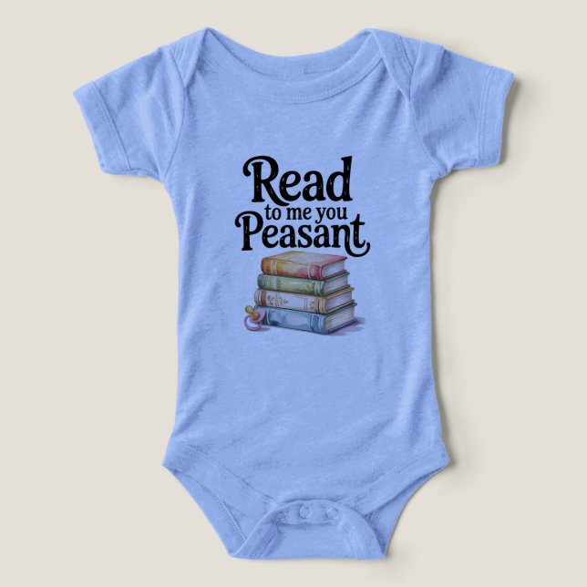 Read to Me You Peasant Funny Infant Bodysuit (Diseño delantero )