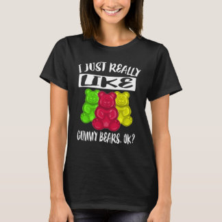 Realmente Me Gusta La Camisa De Los Osos Gummy