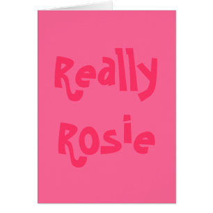 Realmente Rosie