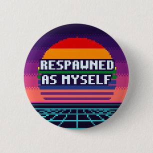 Reaparecí Como Yo Mismo Botón De Pixel De Orgullo