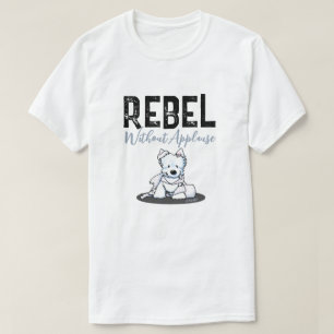 Rebelde Sin Aplausos Camiseta Westie