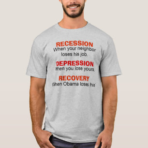 Recesión, depresión, recuperación - camiseta