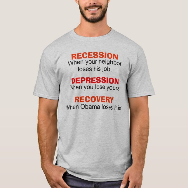 Recesión, depresión, recuperación - camiseta (Anverso)