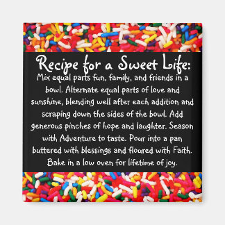 Receta para un imán de vida dulce