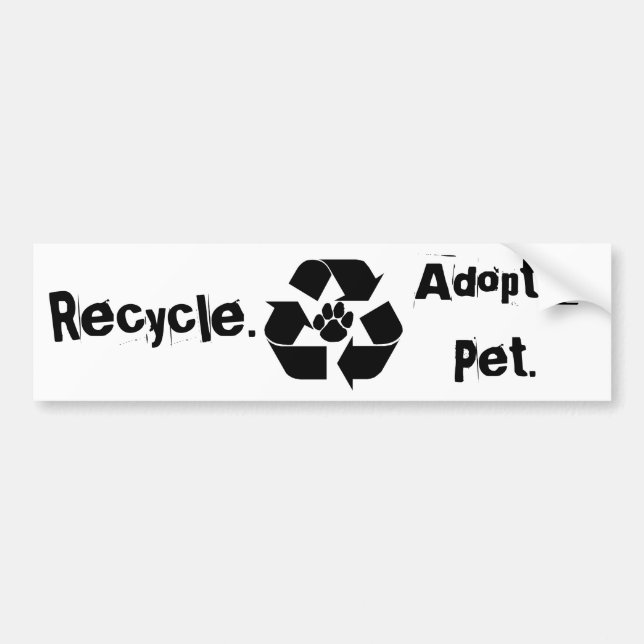 Recicle., adopte a un mascota. Pegatina para el (Frente)