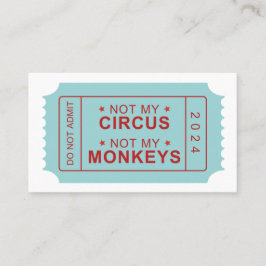 Recomendación No es mi circo, no mi tarjeta de recordatorio de m
