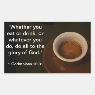 Rectangular 1 Corintios 10:31 Pegatina de Espresso