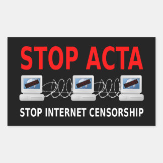 Rectangular DETENER Pegatina de Censura de Internet ACTA