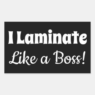 Rectangular Me Lamino Como Un Jefe Pegatina Negro