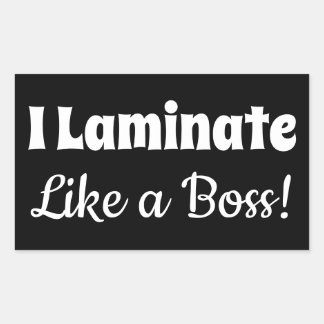 Rectangular Me Lamino Como Un Jefe Pegatina Negro