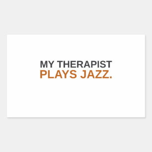 Rectangular Mi Terapeuta Toca Jazz Pegatina Divertida
