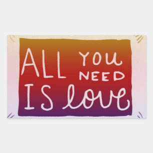 Rectangular Pegatina Declare Todo Lo Que Necesitas Es Amor