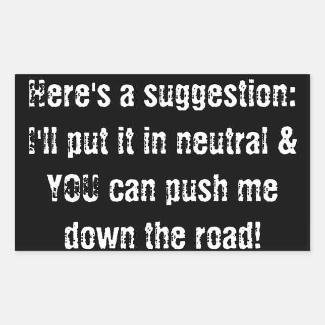 Rectangular pegatina del parachoques no me saques (Anverso)