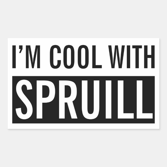 Rectangular pegatina "Soy Guay con Spruill" (Anverso)