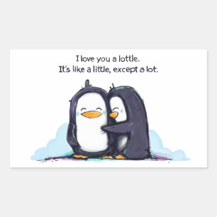 Rectangular Te AMO Un Pingüino Lottle - Pegatina