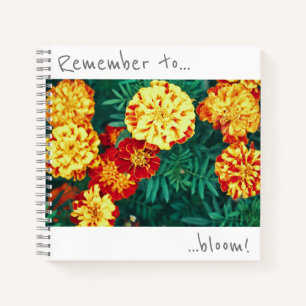 Recuerda florecer Cuaderno de flores de Marigold