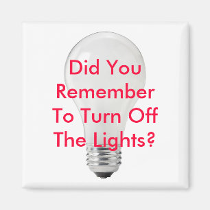 Recuerde Apagar El Imán Verde De Las Luces