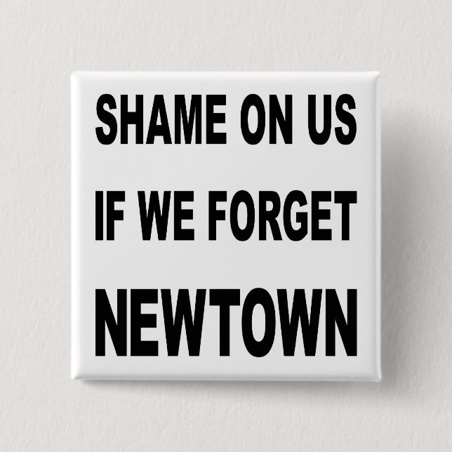 RECUERDE EL BOTÓN DE NEWTOWN (Anverso)