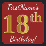 Red, Faux Gold 18th Birthday   Pegatina de nombre<br><div class="desc">Este sencillo diseño de pegatina de cumpleaños incluye un mensaje como "¡Cumpleaños 18 de FirstName!", con el "18″ que tiene un aspecto de color falso/imitación de oro, en un fondo de color rojo. El nombre se puede personalizar. Pegatinas como estos podrían ser tal vez un regalo para alguien que esté...</div>