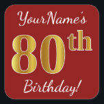 Red, Faux Gold 80th Birthday   Pegatina de nombre<br><div class="desc">Este sencillo diseño pegatina de cumpleaños incluye un mensaje como "¡Cumpleaños 80 de tu nombre!", con el "80" con un aspecto de color falso/imitación de inspiración dorada, en un fondo de color rojo. El nombre se puede personalizar. Pegatinas como estos podrían ser tal vez un regalo para alguien que esté...</div>