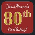 Red, Faux Gold 80th Birthday   Pegatina de nombre<br><div class="desc">Este sencillo diseño pegatina de cumpleaños incluye un mensaje como "¡Cumpleaños 80 de tu nombre!", con el "80" con un aspecto de color falso/imitación de inspiración dorada, en un fondo de color rojo. El nombre se puede personalizar. Pegatinas como estos podrían ser tal vez un regalo para alguien que esté...</div>