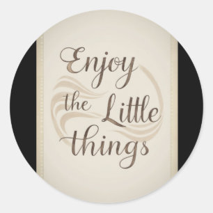 Redonda 002 Pegatina de "Enjoy Little Things"