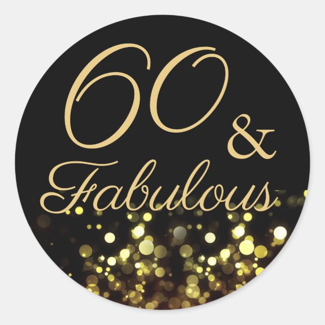 Redonda 60 y fabuloso Pegatina de cumpleaños negro y oro (Anverso)
