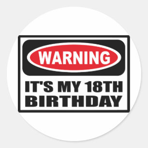 Redonda Advertencia: ES MI Pegatina DE CUMPLEAÑOS 18