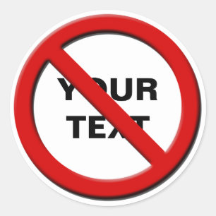 Redonda Advertencia No hay símbolo Pegatina Personalizado