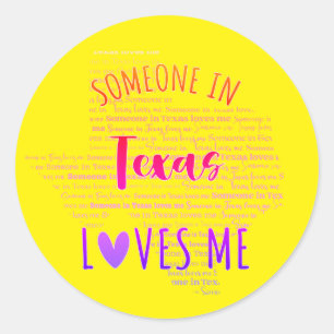Redonda Alguien En Texas Me Ama El Pegatina De Ronda Clási