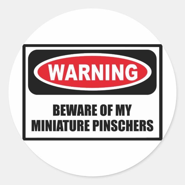 Redonda ATENCIÓN DE MI Pegatina DE MINIATURA PINSCHERS (Anverso)