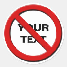 Aviso No Símbolo Pegatina de Personalizado pequeño