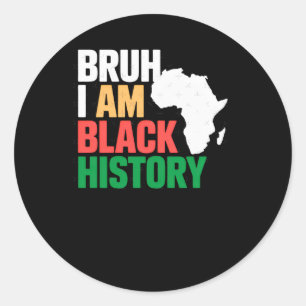 Redonda Bruh, soy Pegatina de Black Hstory
