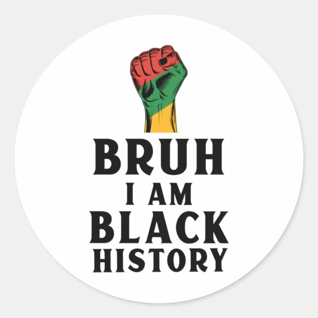 Redonda Bruh Soy Pegatina de Historia Negra 3 (Anverso)