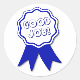 Redonda Buen pegatina del trabajo