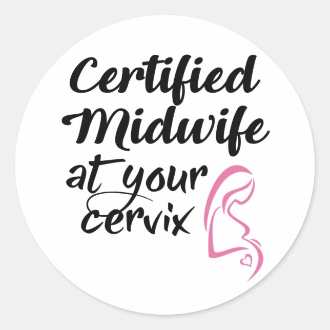 Redonda Comadrona Certificada En Su Pegatina De Cervix (Anverso)