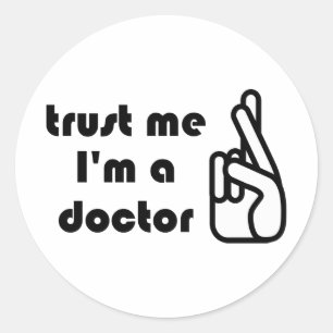 Redonda Créeme, soy un Pegatina Médica