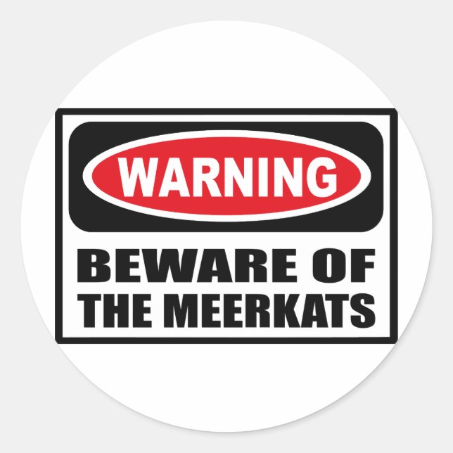 Redonda CUIDADO DE LA Pegatina DE MEERKATS (Anverso)