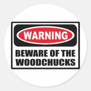 Redonda CUIDADO DE LA Pegatina WOODCHUCKS