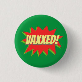REDONDA DE 2,5 CM ¡VAXXED! CHAPA