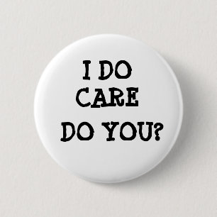 Redonda De 5 Cm Me importa, ¿verdad? Chapa